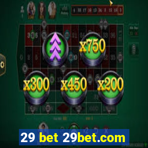 29 bet 29bet.com